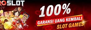 Situs Slot Garansi 100 Uang Kembali