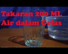 Takaran Contoh Gelas 200 Ml